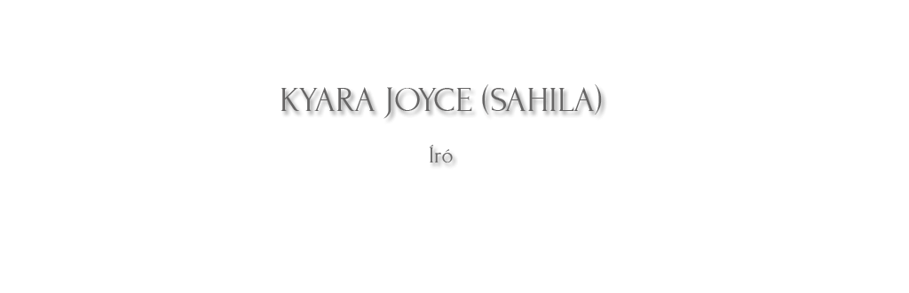 Kyara Joyce - Áramlás